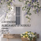 Essential Oil • Lavender, Bergamot & Neroli